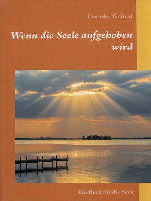 cover image of Wenn die Seele aufgehoben wird